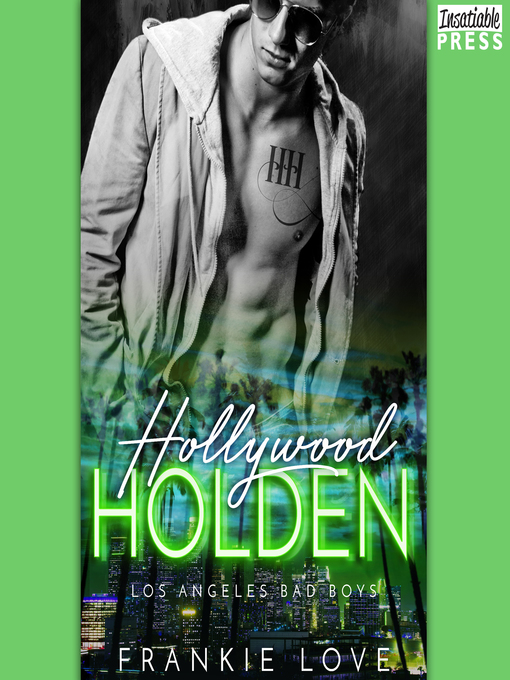 Title details for Hollywood Holden by Frankie Love - Available